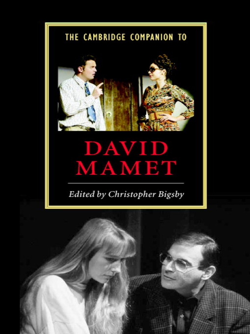 Title details for The Cambridge Companion to David Mamet by Christopher Bigsby - Available